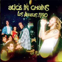 Alice in Chains - Los Angeles 1990