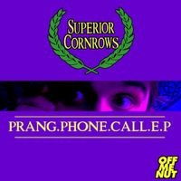 Superior Cornrows - Prang Phone Call