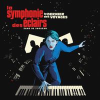 Zaho De Sagazan - La symphonie des &eacute;clairs (Le dernier des voyages)