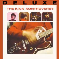 The Kinks - The Kink Kontroversy (Bonus Track Edition)