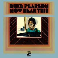 Duke Pearson - Now Hear This