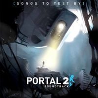 Aperture Science Psychoacoustic Laboratories - Portal 2: Songs To Test By