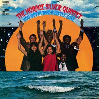 Horace Silver - You Gotta Take a Little Love