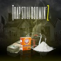 Various Artists - Trap Still Boomin' 2