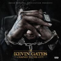 Kevin Gates - Chained to the City
