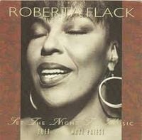 Roberta Flack - Set the Night To Music