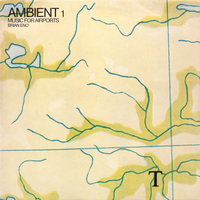 Brian Eno - Ambient 1: Music For Airports