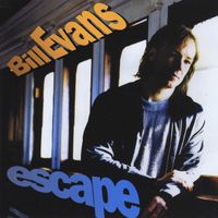 Bill Evans - Escape