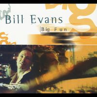 Bill Evans - Big Fun