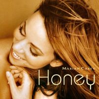 Mariah Carey - Honey