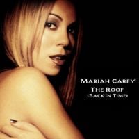 Mariah Carey - The Roof (Back in Time)