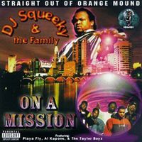 DJ Squeeky - On A Mission
