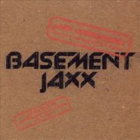Basement Jaxx - Jaxx Unreleased