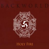 Backworld - Holy Fire
