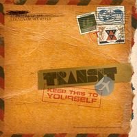Transit - Keep This to Yourself
