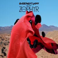 Basement Jaxx - Zephyr