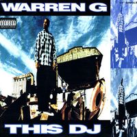 Warren G - This D.J.