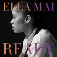 Ella Mai - Ready