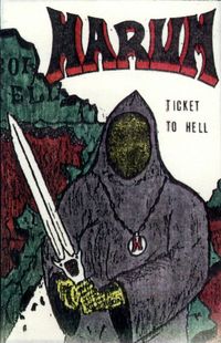Harum - Ticket To Hell