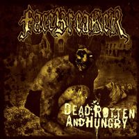 Facebreaker - Dead, Rotten and Hungry