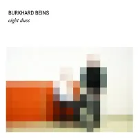 Burkhard Beins - Eight Duos