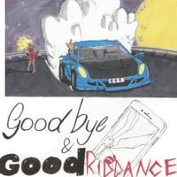 Juice WRLD - Goodbye & Good Riddance