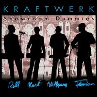 Kraftwerk - Showroom Dummies