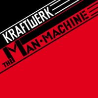 Kraftwerk - The Man-Machine (Remastered)