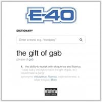 E-40 - The Gift of Gab