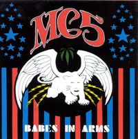 MC5 - Babes in Arms