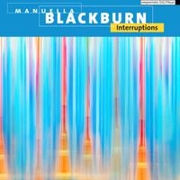 Manuella Blackburn - Interruptions