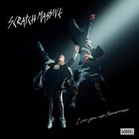 Scratch Massive - i see you up tomorrow