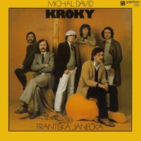 Michal David - Michal David a Kroky Franti&scaron;ka Janečka