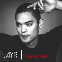 Jay R - Elevated