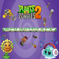Various Artists - Plants vs. Zombies 2: It's About Time Original Soundtrack