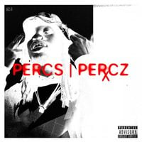 Denzel Curry - PERCS | PERCZ