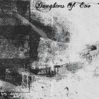 daughters of eve&hellip; - promo