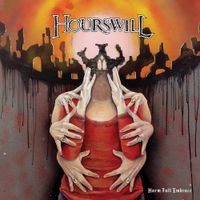 Hourswill - Harm Full Embrace