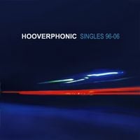 Hooverphonic - Singles '96&ndash;'06