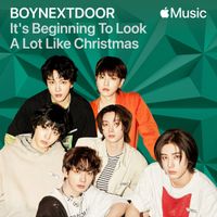 BOYNEXTDOOR - It's Beginning To Look A Lot Like Christmas