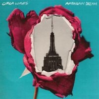 Circa Waves - American Dream