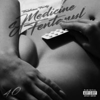 Fashion Forty - Medicine & Fentanyl