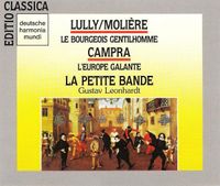 La Petite Bande - Le Bourgeois gentilhomme / L'Europe galante