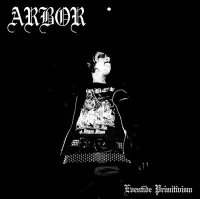Arbor - Eventide Primitivism
