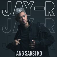 Jay R - Ang Saksi Ko