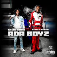 Sauce Walka - ADA BOYZ