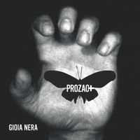 Prozac+ - Gioia nera