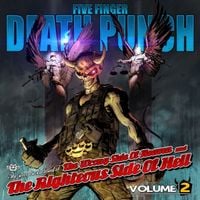 Five Finger Death Punch - The Wrong Side of Heaven and the Righteous Side of Hell, Vol. 2