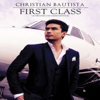 Christian Bautista - First Class