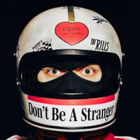 The Rills - Don't Be A Stranger